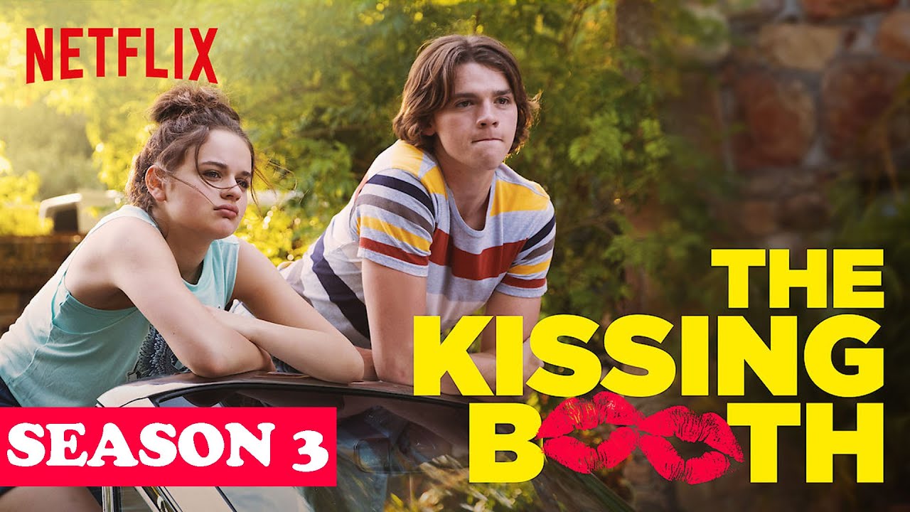 The Kissing Booth Season 3 Release Date
